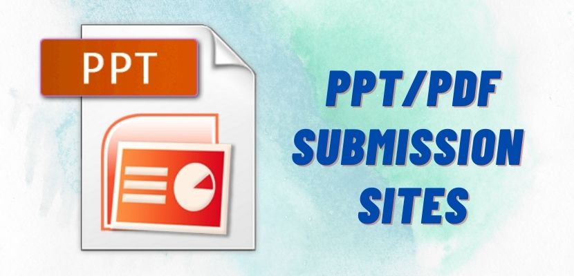 Best Free PPT Submission Sites List 2022
